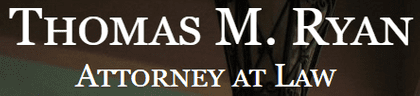 Thomas M. Ryan Attorneys at Law